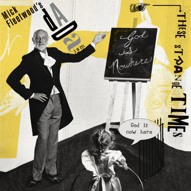 61b8b1a93bc9cfa59bf78550_Mick_Fleetwoods_Dadaism_These_Strange_Times_fnl